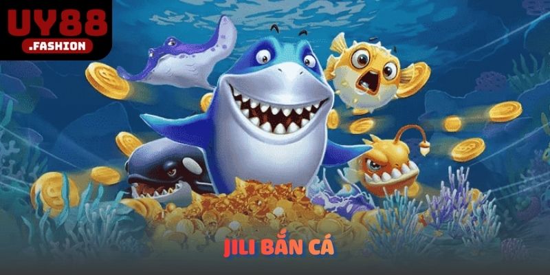 JILI bắn cá